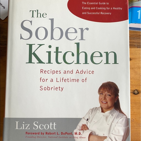 Cookbook “ The Sober Kitchen “ by Author Liz Scott - Picture 1 of 4